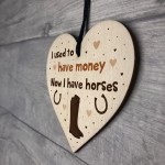 Funny Horse Rider Horse Lover Gift Wooden Heart Funny Pony Sign