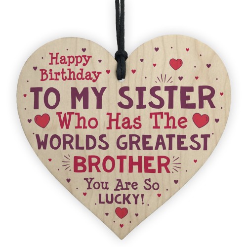 Sister Birthday Gift Funny Novelty Wooden Heart Sign Card Gift