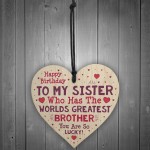 Sister Birthday Gift Funny Novelty Wooden Heart Sign Card Gift