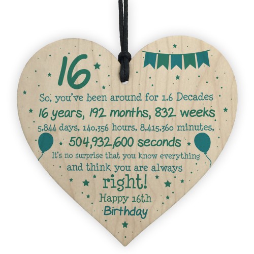 Rude Funny 16th Birthday Gift For Daughter Son Wooden Heart 16th