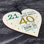 Rude Funny 21st Birthday Gift For Daughter Son Wooden Heart