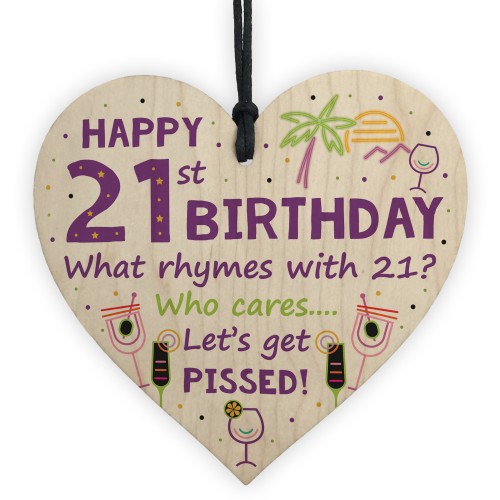 Funny 21st Birthday Gift Alcohol Gift Hanging Wood Heart 21