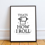 Funny Toilet Sign Toilet Decor Framed Print New Home Gift