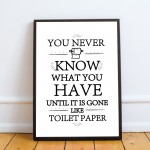 Funny Toilet Loo Sign Framed Print Novelty Bathroom Sign Gift