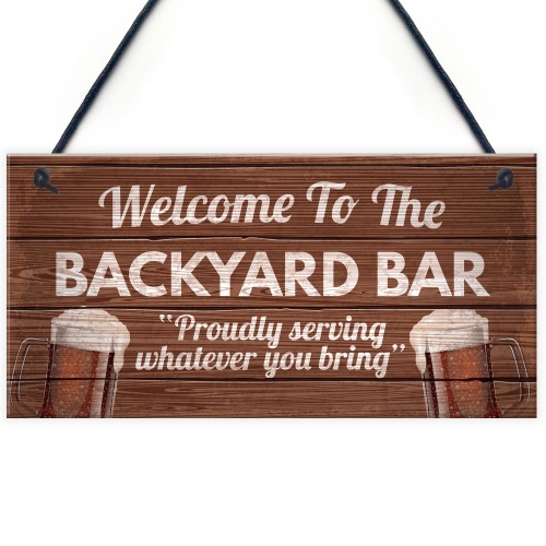 Novelty Backyard Bar Hanging Plaque Garden Man Cave Sign