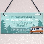 Journey Adventures Motorhome Caravan Decor Friendship Gifts