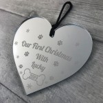 Handmade Pets First Christmas Bauble Heart Dog Cat Pet Sign