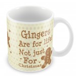 Gingers Are For Life Funny Friendship Valentines Day Gift Mug