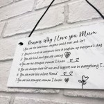 Reasons Why I Love Mum Birthday Christmas Gift Plaque Mum Gift