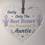 Personalised Sister Gift Promoted To Auntie Novelty Acrylic