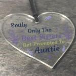 Personalised Sister Gift Promoted To Auntie Novelty Acrylic