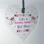 Novelty Mummy Unicorn Gifts Acrylic Heart Sign Funny Christmas 