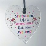 Novelty Sister Unicorn Gifts Acrylic Heart Sign Funny Christmas 