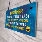 Funny Brother Plaque Birthday Christmas Gift For Brother