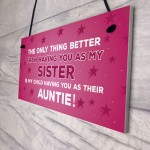 Novelty Gift For Auntie Sister Birthday Christmas Gift Plaque