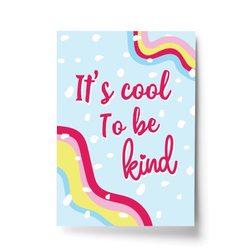 Inspirational Print Motivational Poster Cool To Be Kind Wall Art