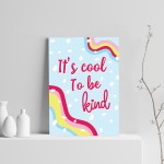 Inspirational Print Motivational Poster Cool To Be Kind Wall Art