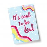 Inspirational Print Motivational Poster Cool To Be Kind Wall Art