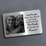 Special Gift For Best Friend Personalised Photo Wallet Card