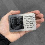 Special Gift For Best Friend Personalised Photo Wallet Card