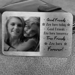 Special Gift For Best Friend Personalised Photo Wallet Card