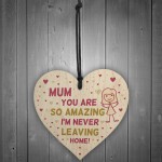 Funny Gift For Mum On Mothers Day Birthday heart From Daughter