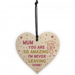 Funny Gift For Mum On Mothers Day Birthday heart From Daughter