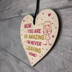 Funny Gift For Mum On Mothers Day Birthday heart From Daughter