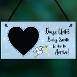 Personalised Baby Countdown Plaque Newborn Baby Mummy To Be