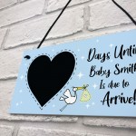 Personalised Baby Countdown Plaque Newborn Baby Mummy To Be