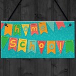 Home School Sign Hanging Door Plaque Classroom Sign Gift