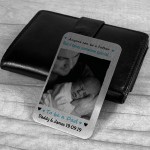 Personalised New Dad Gifts Metal Photo Card For Fathers Day Gift