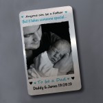 Personalised New Dad Gifts Metal Photo Card For Fathers Day Gift