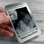 Personalised New Dad Gifts Metal Photo Card For Fathers Day Gift