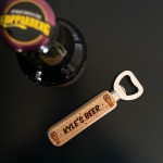 Personalised Wooden Beer Bottle Opener Gift For Him Birthday