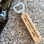 Quirky Gift For Dad Birthday Fathers Day Wooden Bottle Opener