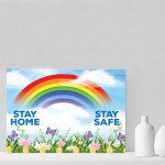 STAY HOME STAY SAFE Print Awareness Rainbow Support The NHS