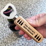 Funny Beer Gift Wood Bottle Opener Gift For Dad Son Birthday