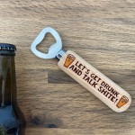 Funny Gift For Men Wooden Bottle Opener Alcohol Gift Dad Son