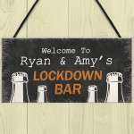 Personalised Lockdown Bar Signs Novelty Home Bar Decor Gifts