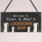 Personalised Lockdown Bar Signs Novelty Home Bar Decor Gifts