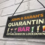 Personalised Quaratine Funny Home Bar Sign Cocktail Martini Gift