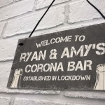 PERSONALISED Novelty CORONA Bar Sign Funny Quarantine Gifts