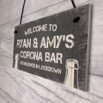 PERSONALISED Novelty CORONA Bar Sign Funny Quarantine Gifts