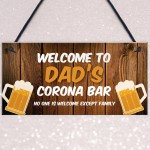 Personalised Novelty Corona Quarantine Bar Sign Novelty Gifts