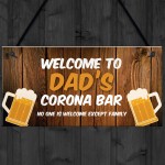 Personalised Novelty Corona Quarantine Bar Sign Novelty Gifts