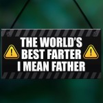 Funny Fathers Day Sign Novelty Gift For Dad Birthday Gifts