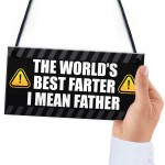 Funny Fathers Day Sign Novelty Gift For Dad Birthday Gifts