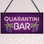 Novelty Quarantine Bar Signs And Plaques Bar Man Cave Gifts