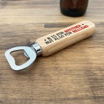 Funny Brother Gift For Birthday Wood Bottle Opener Novelty Gift